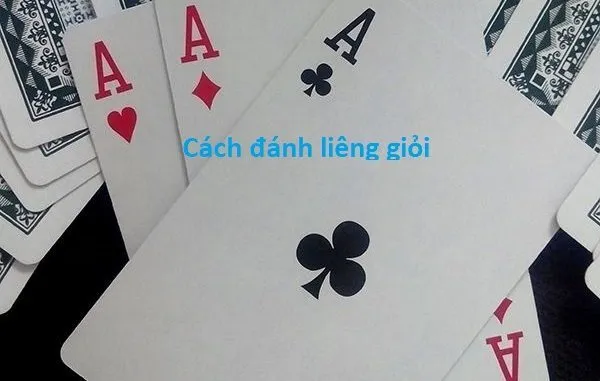 Mẹo đánh bài liêng đơn giản hốt bạc nhanh